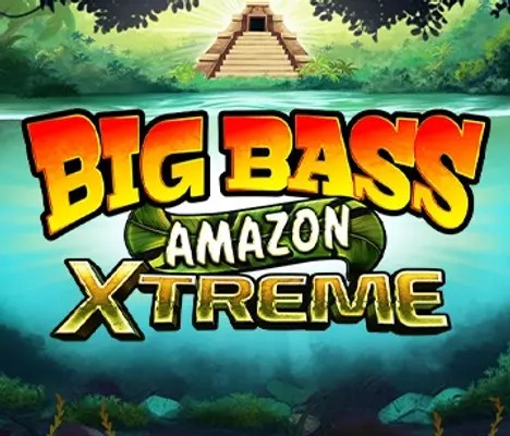 Big Bass Amazon Extreme